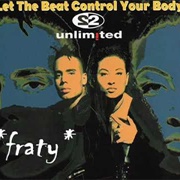 Let the Beat Control Your Body - 2 Unlimited