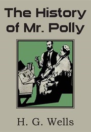 The History of Mr Polly (H. G.  Wells)