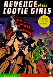 Revenge of the Cootie Girls (Sparkle Hayter)