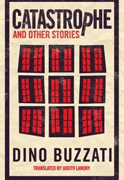 Catastrophe: And Other Stories (Dino Buzzati)