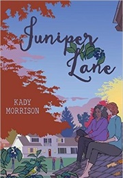 Juniper Lane (Kady Morrisson)