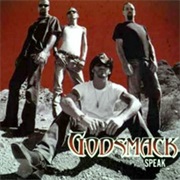 Speak - Godsmack