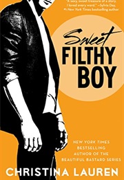 Sweet Filthy Boy (Christina Lauren)