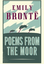 Poems From the Moor (Emily Brontë)