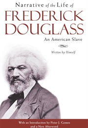 Narrative of the Life of Frederick Douglass, an American Slave (Frederick Douglass)
