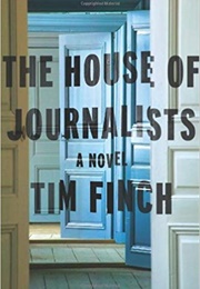 The House of Journalists (Tim Finch)