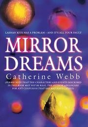 Mirror Dreams (Catherine Webb)
