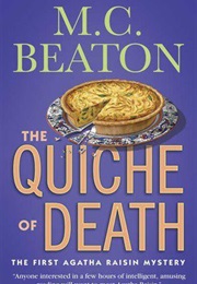 Agatha Raisin and the Quiche of Death (M.C. Beaton)