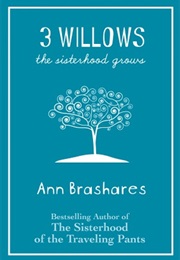 The 3 Willow (Anne Brashares)