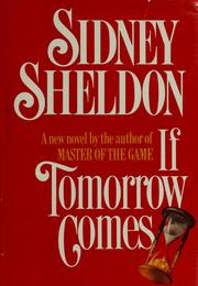 If Tomorrow Comes (Sidney Sheldon)