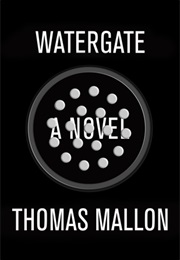 Watergate (Thomas Mallon)