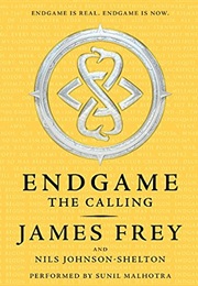 Endgame: The Calling (James Frey, Nils Johnson-Shelton)