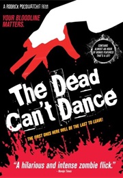 The Dead Can&#39;t Dance (2010)