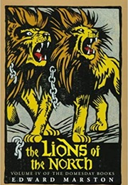 The Lions of the North (Edward Marston)