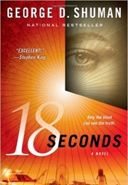 18 Seconds (George Shuman)