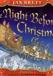 The Night Before Christmas Jan Brett (Clement Moore)