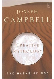 Creative Mythology (Joseph Campbell)