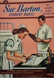 Sue Barton Nurse Series (Helen Dore Boylston)