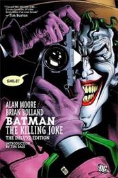 Alan Moore &amp; Brian Bolland: Batman – the Killing Joke