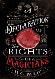 A Declaration of the Rights of Magicians (H. G. Parry)