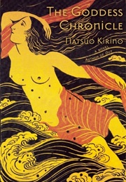 The Goddess Chronicle (Natsuo Kirino)