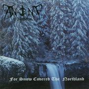 Ancient Wisdom - For Snow Covered the Northland