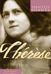 The Complete Therese of Lisieux (Therese of Lisieux)