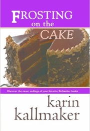 Frosting on the Cake (Karin Kallmaker)