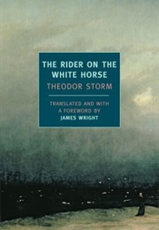 The Rider on the White Horse (Theodor Storm)