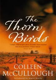 The Thorn Birds, by Colleen McCullough