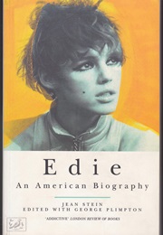 Edie: An American Biography (Jean Stein)