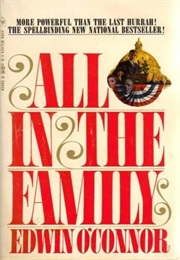 All in the Family (Edwin O&#39;Connor)
