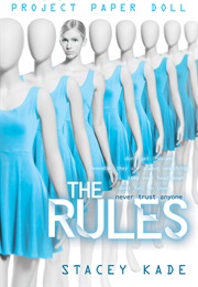 The Rules (Stacey Kade)