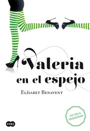 Valeria En El Espejo (Elísabet Benavent)