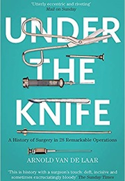 Under the Knife (Van Der Laar)