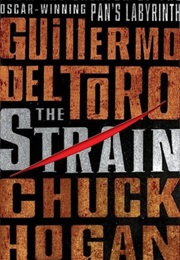 The Strain (Guillermo Del Toro / Chuck Hogan)