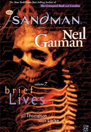 Sandman Volume 7: Brief Lives (Neil Gaiman)