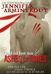 Ashes to Ashes (Jennifer Armintrout)
