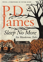 Sleep No More (P.D. James)