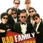 Bad Family