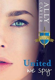 United We Spy (Ally Carter)