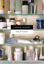 Self-Help, Lorrie Moore