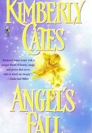 Angel&#39;s Fall (Kimberly Cates)