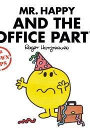 Mr Happy and the Office Party (Roger Hargreaves)