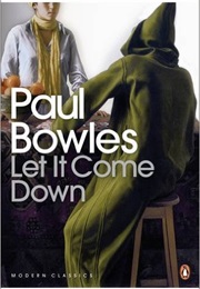 Let It Come Down (Paul Bowles)