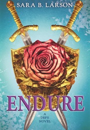 Endure (Sara B. Larson)