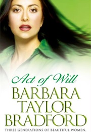 Act of Will (Barbara Taylor Bradford)