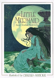 The Little Mermaid (Hans Christian Anderson)