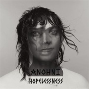 ANOHNI - Hopelessness (2016)