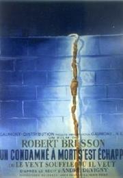 A Man Escaped (Robert Bresson)